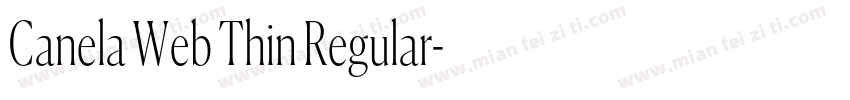 Canela Web Thin Regular字体转换
